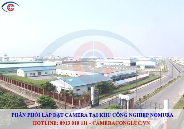 Lắp camera quan sát tại khu công nghiệp Nomura Hải Phòng