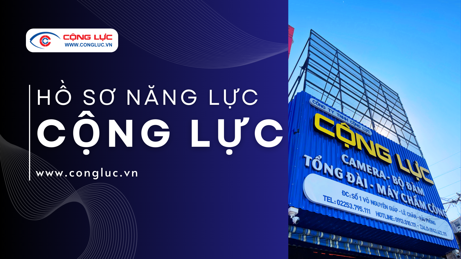 Hồ sơ năng lực - Camera Cộng Lực