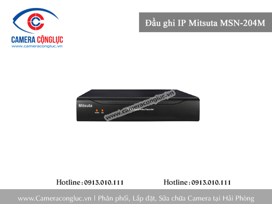 Đầu ghi IP Mitsuta MSN-204M