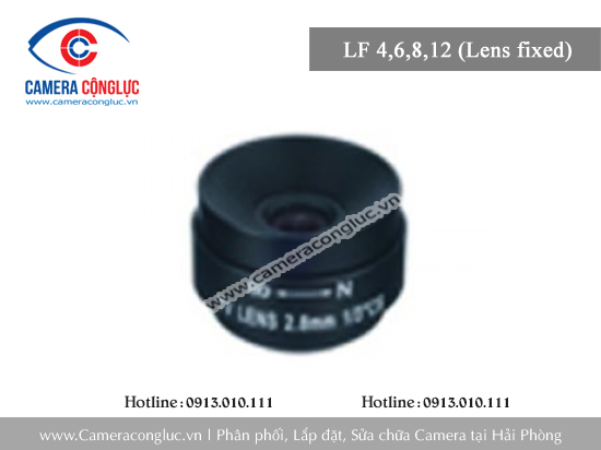 Ống kính camera LF 4,6,8,12(Lens fixed)