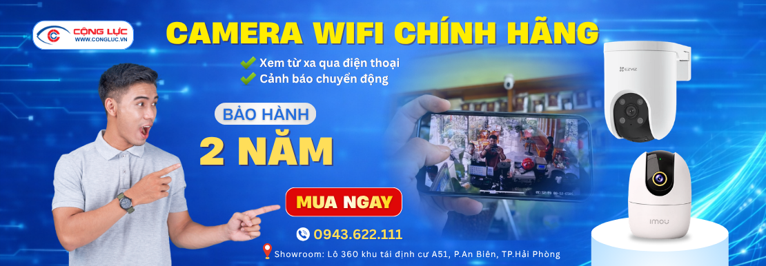 Lắp đặt camera wifi chính hãng giá rẻ nhất Hải Phòng